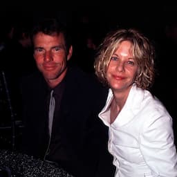Dennis Quaid Says Meg Ryan's Fame Affected Their Relationship: 'I Disappeared'