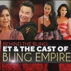 ‘Bling Empire’ | Go Behind the Bling  