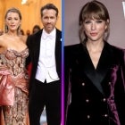 Blake Lively, Ryan Reynolds and Taylor Swift