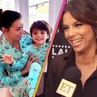 Eva Longoria Is 'a Sad Mexican Mother’ Because Her Son Isn't Into This One Thing (Exclusive)