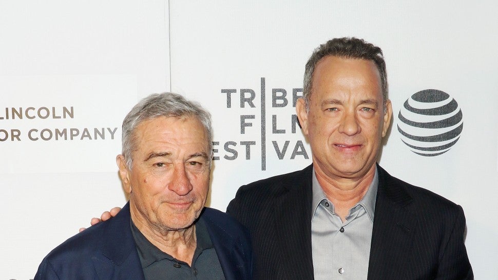Robert De Niro and Tom Hanks